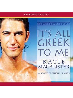 cover image of It's All Greek to Me